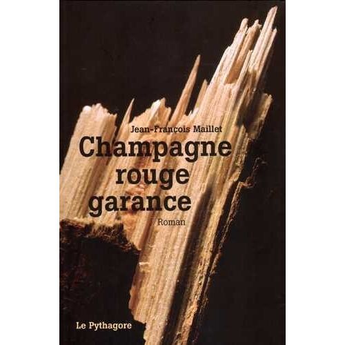 Champagne Rouge Garance