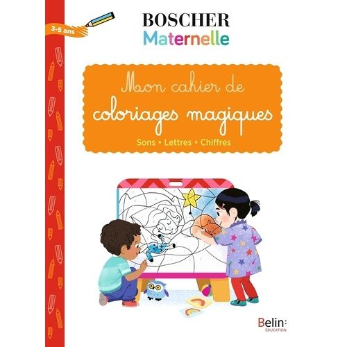 Mon Cahier De Coloriages Magiques - Sons - Lettres - Chiffres