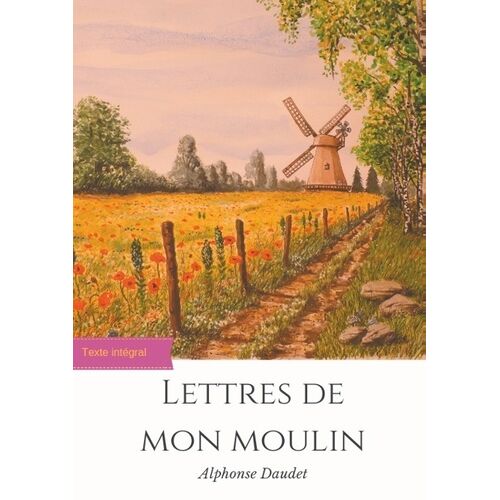 Lettres De Mon Moulin