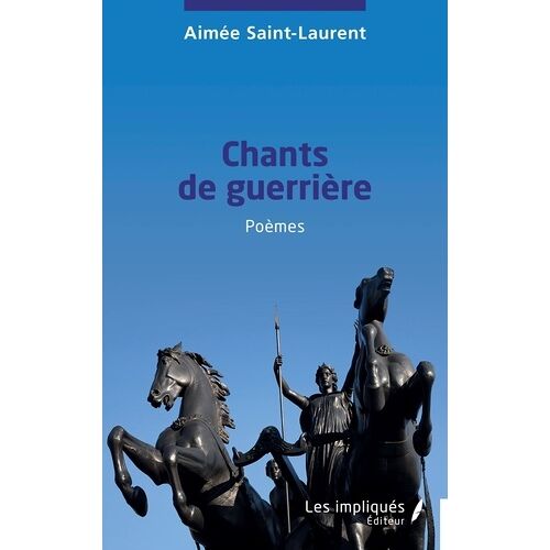 Chants De Guerrière