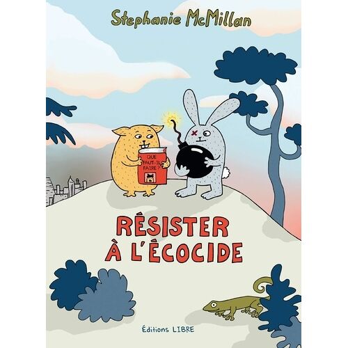 Résister À L'écocide