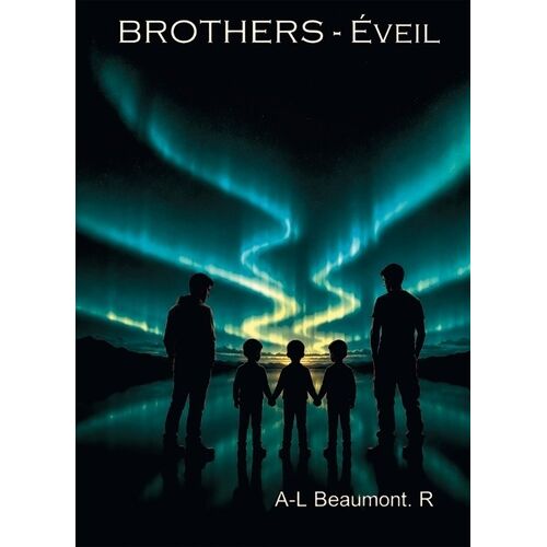 Brothers - Eveil