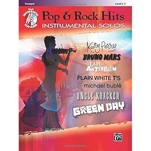 Pop & Rock Hits: Instrumental Solos : Trumpet, Level 2-3 (Alfred's Instrumental Play-Along)