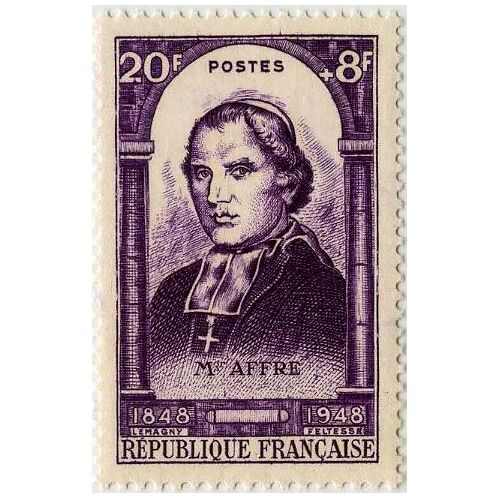 France 1948, Très Beaux Timbres Neufs** Luxe Yvert 802, Centenaire De La Révolution De 1848, Mgr Affre.