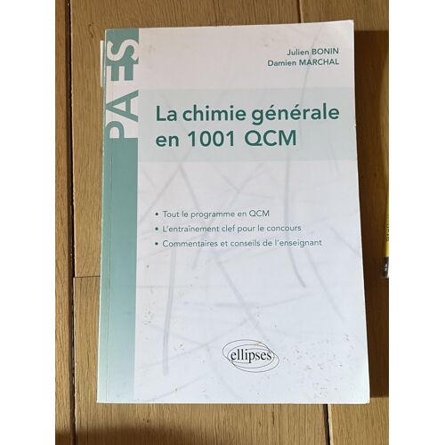 Chimie Générale En 1001 Qcm Ellipses 