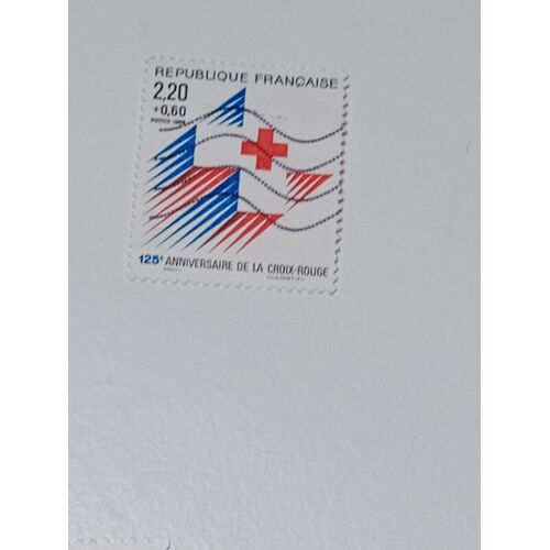 Timbre France 2,20 +0,60 Yvert N° 2555 Oblitéré 125e Anniversaire De La Croix Rouge De 1988 T