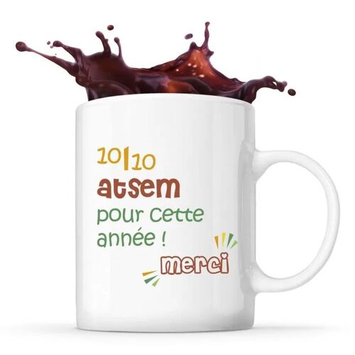 Mug Atsem 10-10 Pour Cette Année| Tasse Originale Cadeau Remerciement Fin D'années Atsem Maternelle Professeur Institutrice Prof