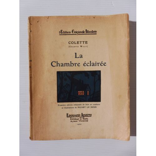 Colette, La Chambre Éclairée (Illustrations Picart Le Doux) - Edouard Joseph 1920*