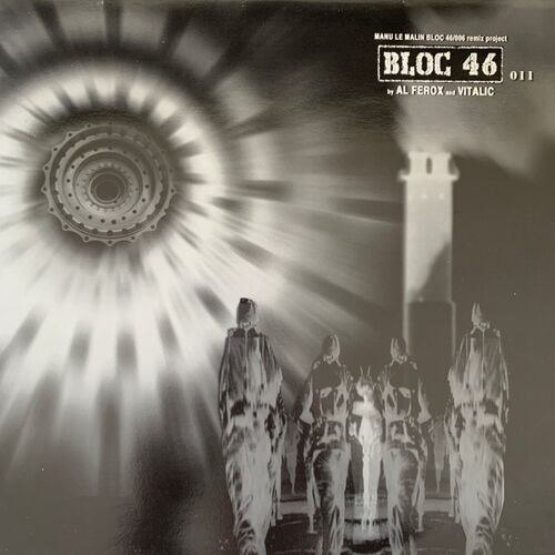 Manu Le Malin – Bloc 46/006 Remix Project
