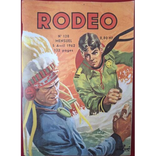 Rodeo N°128 - 5 Avril 1962