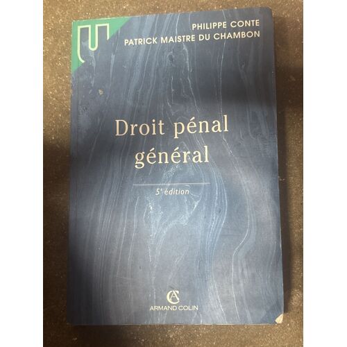Droit Pénal Général 5 Eme Édition Philippe Conte Maistre Du Chambon