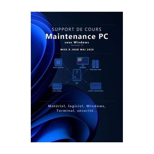 Support De Cours. Maintenance Pc Sous Windows