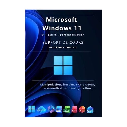 Support De Cours Windows 11 - Niveau 1. Utilisation
