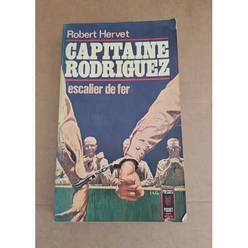 Capitaine Rodriguez Escalier De Fer