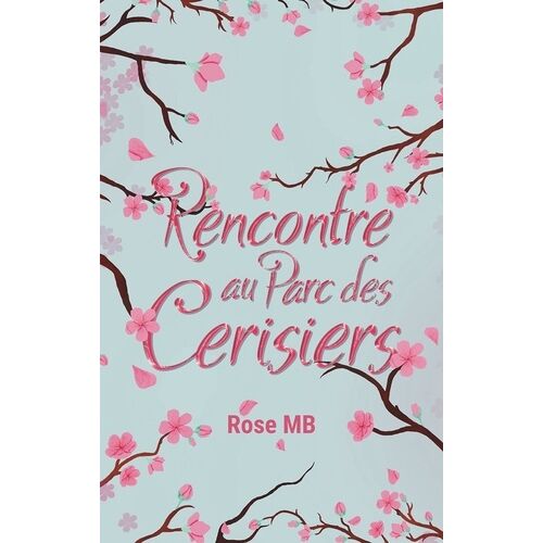 Rencontre Au Parc Des Cerisiers