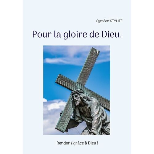 Pour La Gloire De Dieu