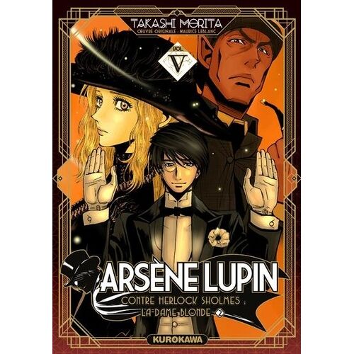 Arsène Lupin - Edition 2022 - Tome 5 : Contre Sherlock Holmes - La Dame Blonde - Partie 2