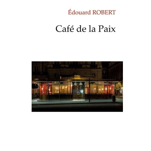 Café De La Paix