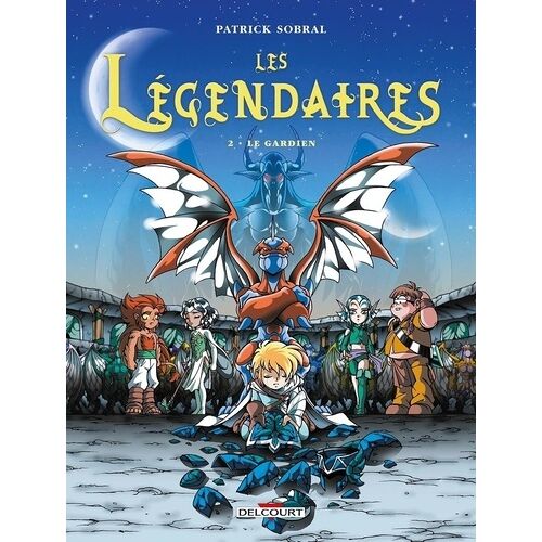 Légendaires (Les) - Tome 2 : Le Gardien