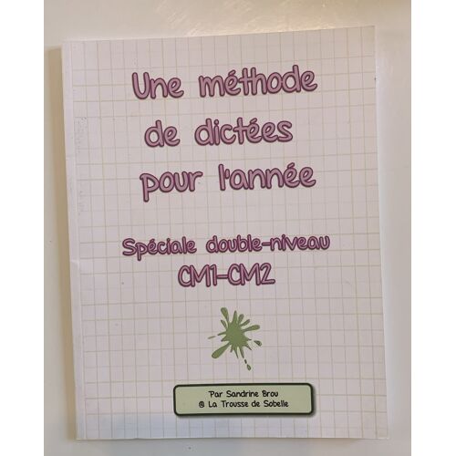 Méthode De Dictée Spéciale Cours Double Cm1 Cm2
