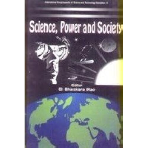 Science, Power And Society