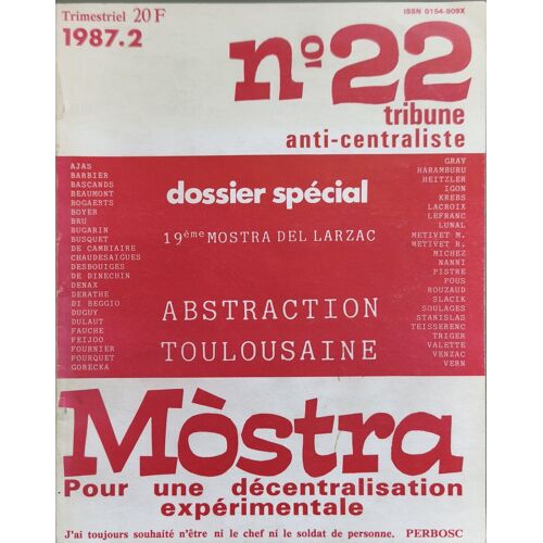 N° 22 Tribune Anti-Centraliste - Dossier Spécial 19eme Mostra Del Larzac