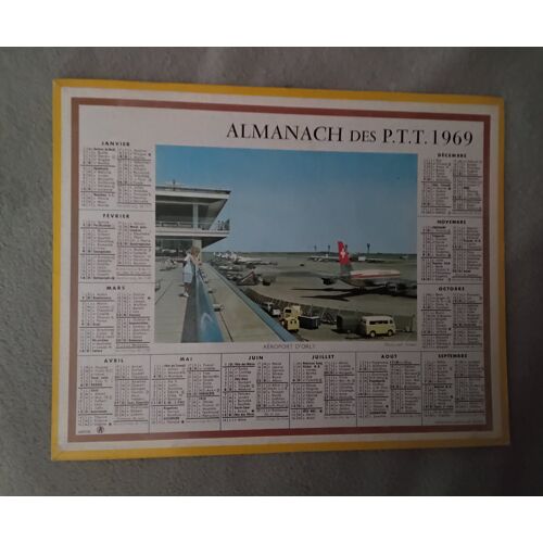 Almanach Du Facteur Année 1969 - Aéroport D’Orly - (Départ 71)