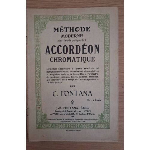 Méthode Moderne Accordéon Chromatique Par C. Fontana
