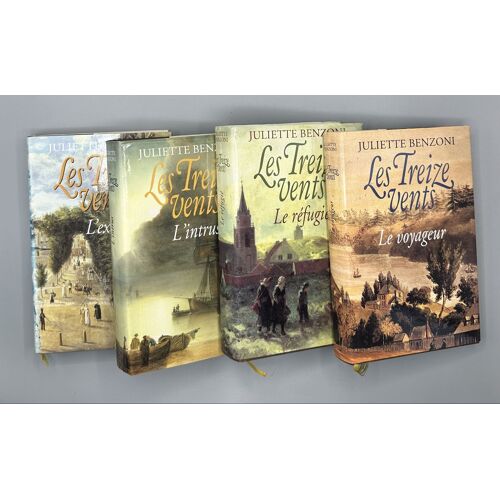Juliette Benzoni Les Treize Vents 4 Volumes L’Exilé L’Intrus Le Réfugié Le Voyageur