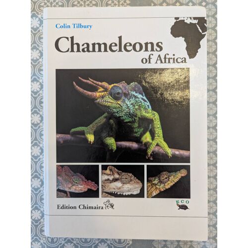 Chameleons Of Africa, 2nd Edition (2018) - Colin Tilbury