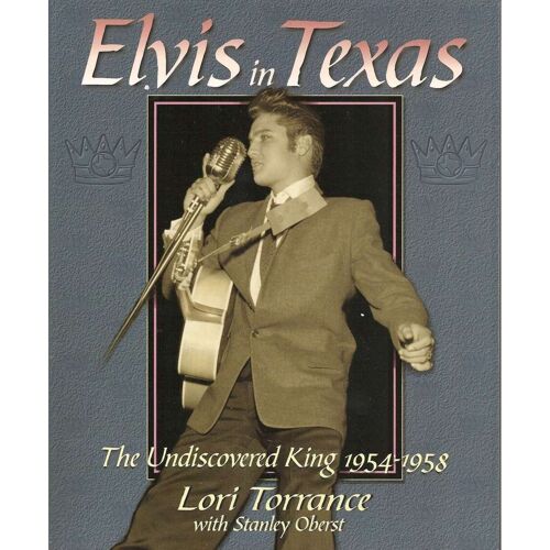 Elvis Presley In Texas Book / Livre 230 Pages King In Texas 1954/58 !!