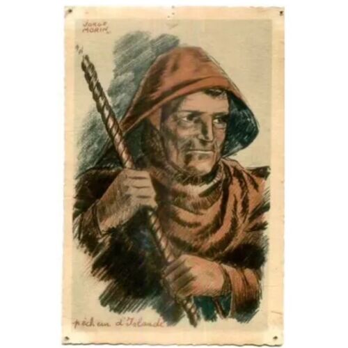 Carte Postale Ancienne - Types Et Costumes Bretons : " Pêcheur D' Islande " - Illustration De Jorge Morin