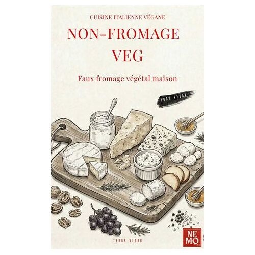 Non-Fromage Veg - Collection - Terra Vegan Par Nemo - Volume 4