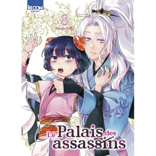 Palais Des Assassins (Le) - Tome 8