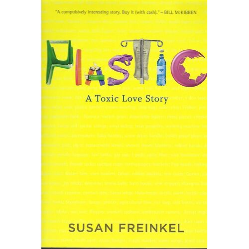 Plastic: A Toxic Love Story