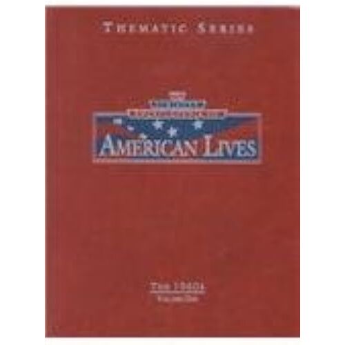 The Scribner Encyclopedia Of American Lives