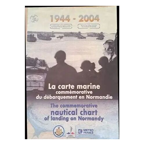 La Carte Marine Commemorative Du Débarquement Shom Marine Nationale Meteo France