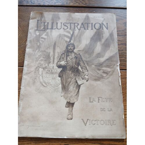 Livre Ancien Date Du 19/26 Juilet 1919 L'Illustration La Fête De La Victoire