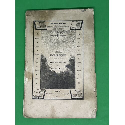 Scènes Prophétiques Écrites Et Gravées Par Napoléon Roussel Aux Éditions Delay.
