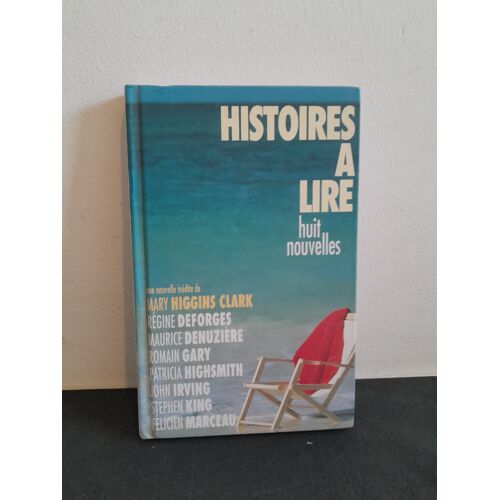 Livre: "Histoires À Lire: Huit Nouvelles" (Stephen King, John Irving, Patricia Highsmith...)