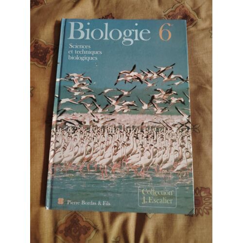 Biologie 6e Édition 1986