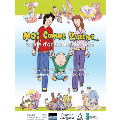 Moi, Comme Parent - Trousse Clinico-Pedagogique
