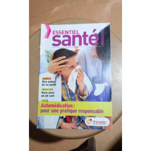Essentiel Santé Magazine N° 5 . Bimestriel Des Adhérents Des Mutuelles D'Harmonie Mutuelles. Société: Acteur De Sa Santé .Prévention : Vivre Dans Un Air Sain.
