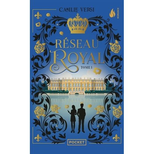 Réseau Royal - Tome 1