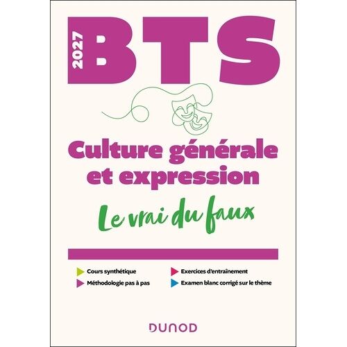 Culture Générale Et Expression Bts - Le Vrai Du Faux