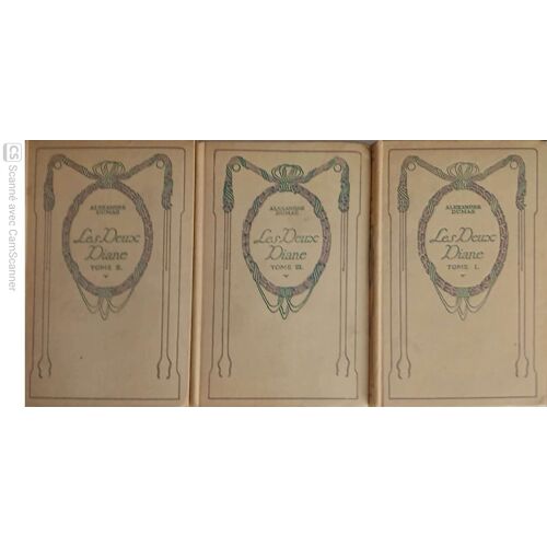 Les Deux Diane Tome1+2+3 Alexandre Dumas 1930