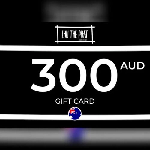Chu The Phat Gift Card 300 AUD Key - AUSTRALIA