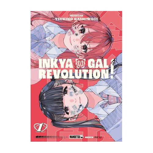 Inkya Gal Revolution! T01