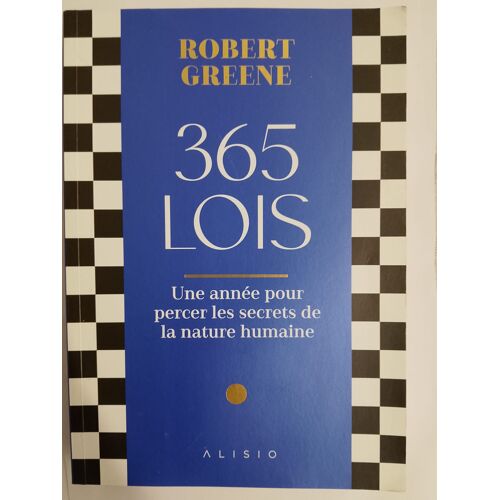 365 Lois – Robert Greene – Alisio – Développement Personnel & Psychologie Humaine