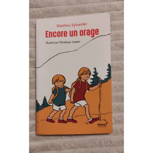 Encore Un Orage Matthieu Sulvander